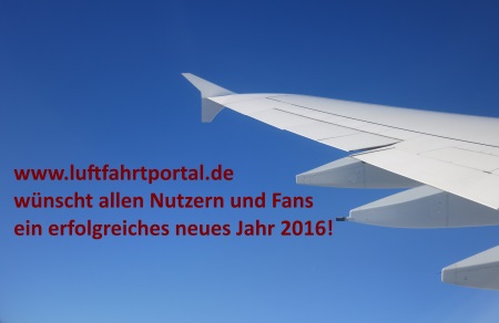Flug in das Jahr 2016 (c) luftfahrtportal.de